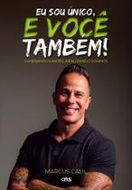 Livro - EU SOU ÚNICO, E VOCÊ TAMBÉM Livro - EU SOU ÚNICO, E VOCÊ TAMBÉM
