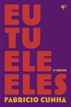Livro - Eu, Tu, Ele, Eles Livro - Eu, Tu, Ele, Eles