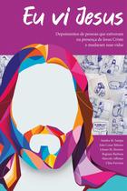 Livro - Eu vi Jesus Livro - Eu vi Jesus
