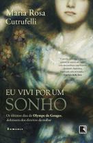 Livro - Eu vivi por um sonho