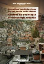 Livro - Evangélicos e periferia urbana em São Paulo e Rio de Janeiro
