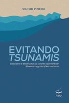 Livro Evitando Tsunamis De Victor Pinedo - EDITORA VOO