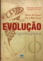 Livro - Evolução Espontânea - Nova Edição Livro - Evolução Espontânea - Nova Edição