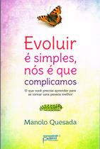 Livro - Evoluir é simples, nós é que complicamos