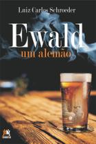 Livro - Ewald, um alemão Livro - Ewald, um alemão