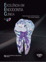 Livro Excelência Em Endodontia Clínica, Bueno - Quintessence