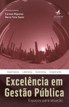 Livro - Excelência em gestão pública: espaços para atuação