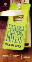 Livro - Excelência em recepção de hotéis