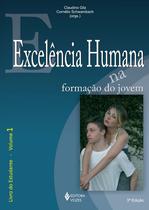 Livro - Excelência humana na formação do jovem Vol. 1 - Estudante