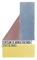 Livro - Exclua o Judeu em Nós Livro - Exclua o Judeu em Nós