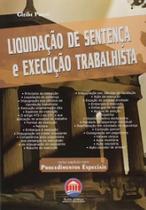 Livro Execução Trabalhista: Liquidação de Sentença e Procedimentos Especiais - Rumo Legal