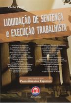 Livro Execução Trabalhista: Liquidação de Sentença e Procedimentos Especiais