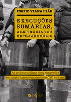 Livro - Execuções sumárias, arbitrárias ou extrajudiciais