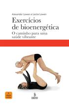 Livro - Exercícios de bioenergética Livro - Exercícios de bioenergética