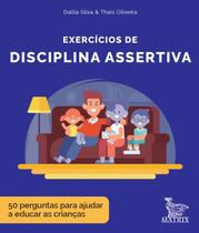 Livro - Exercícios de disciplina assertiva