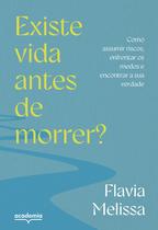 Livro - Existe vida antes de morrer?