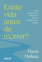 Livro - Existe vida antes de morrer? Livro - Existe vida antes de morrer?
