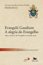 Livro - Exortação Apostólica "Evangelii Gaudium - A alegria do Evangelho"