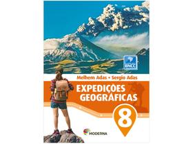 Livro Expedições Geográficas 8º Ano - Melhem Adas e Sérgio Adas