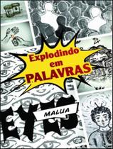 Livro - Explodindo Em Palavras - SCORTECCI