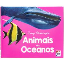 Livro - Explorando o Mundo: Animais dos Oceanos