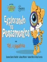 Livro - Explorando Os Pensamentos Com Tati, A Jaguatirica