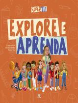 Livro - Explore E Aprenda - O Caderno De Atividades Da Super Tia Livro - Explore E Aprenda - O Caderno De Atividades Da Super Tia