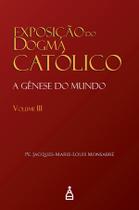 Livro - Exposição do Dogma Católico Vol. IIi