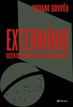 Livro - Extermínio