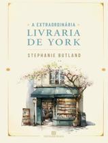 Livro - Extraordinaria Livraria De York, A