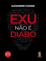 Livro - Exu Nao E Diabo - 2ª Ed - MADRAS EDITORA