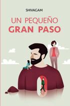 Livro F.Lepine Publishing Un pequeño gran paso (Edição em espanhol) Livro F.Lepine Publishing Un pequeño gran paso (Edição em espanhol)
