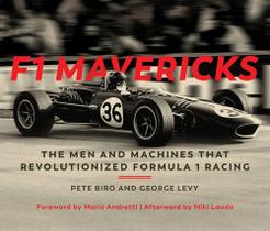 Livro - F1 Mavericks: The Men And Machines That Revolutionized Formula 1 Racing - Importado - Ingles