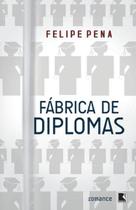 Livro - Fábrica de diplomas (Vol. 1)