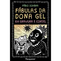 Livro - Fábulas da Dona Gel