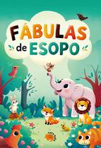 Livro - Fábulas de Esopo Livro - Fábulas de Esopo