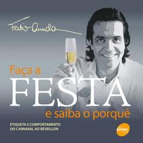 Livro - Faça a festa e saiba o porquê