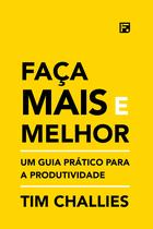 Livro - Faça mais e melhor