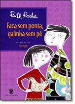 Livro - Faca sem ponta, galinha sem pé