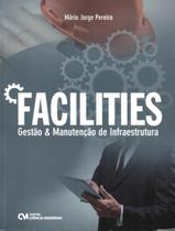 Livro - Facilities - Gestao E Manutencao De Infraestrutura