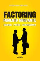 Livro - Factoring fomento mercantil: Doutrina prática jurisprudência Livro - Factoring fomento mercantil: Doutrina prática jurisprudência