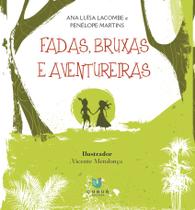 Livro - Fadas, Bruxas e Aventuras Livro - Fadas, Bruxas e Aventuras