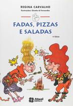 Livro - Fadas, pizzas e saladas Livro - Fadas, pizzas e saladas