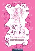 Livro - Fadinha Aninha 01 - Travessura Magica - 2ª Edição