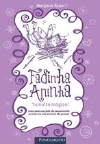 Livro - Fadinha Aninha 04 - Tumulto Magico - 2ª Edição