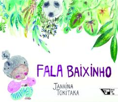 Livro - Fala Baixinho