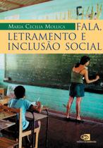 Livro - Fala, letramento e inclusão social Livro - Fala, letramento e inclusão social