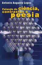 Livro - Falando de ciência - contrastes e poesia Livro - Falando de ciência - contrastes e poesia