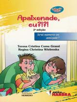 Livro - Falando Nisso - Apaixonado, Eu!! - 2ª Ed.