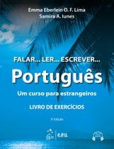 Livro - Falar... Ler... Escrever... Português - Um curso para estrangeiros - Livro de Exercícios